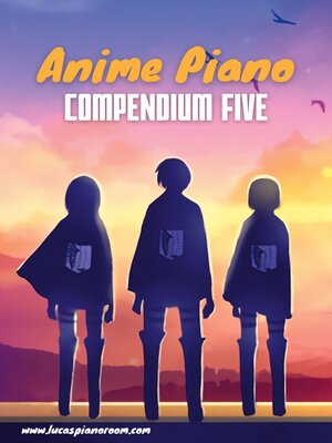 cover image of Anime Piano, Compendium Five